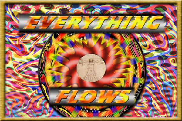 Everything Flows